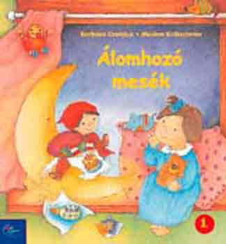 Cratzius B.; M. Kratschmer - Álomhozó mesék 2.