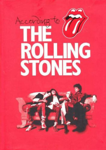 Loewenstein; Dodd - According to The Rolling Stones - Az igaz trtnet