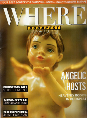 gnes Bakonyi Judit Hangyl - 2 db Where Budapest magazin (egytt)  2000 december, 2001 janur