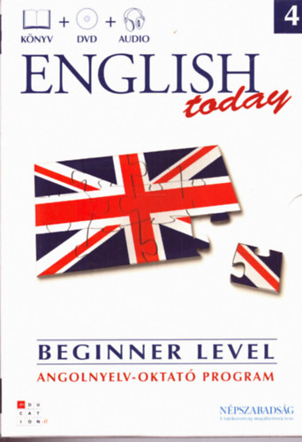 N�pszabads�g Rt. - English today 4. - Beginner Level 4. (Angolnyelv-oktat� program)