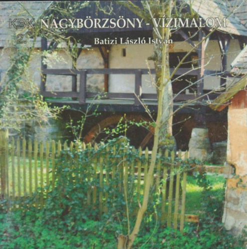Batizi Lszl Istvn - Nagybrzsny - vzimalom