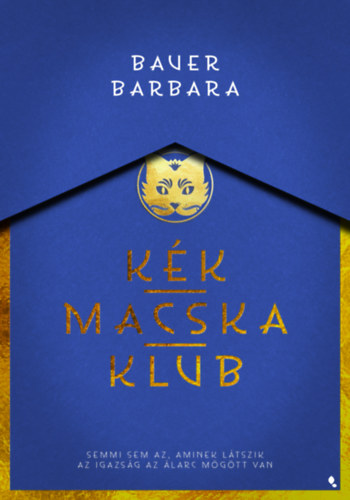 Bauer Barbara - K�k Macska Klub