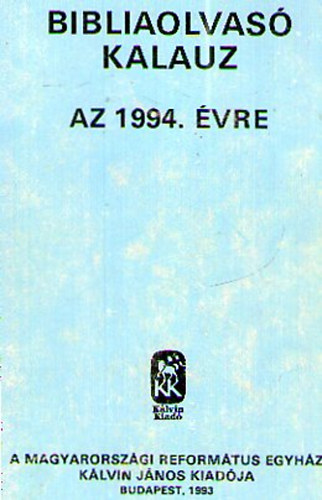 Bibliaolvas Kalauz az 1994. vre