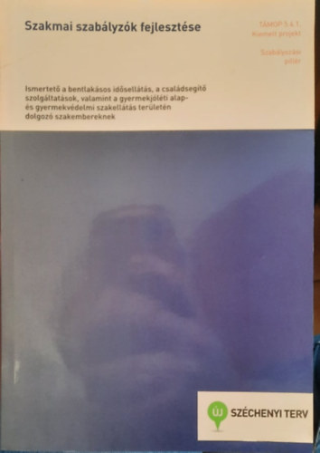 Balogh Orsolya - Szakmai szab�lyoz�k fejleszt�se