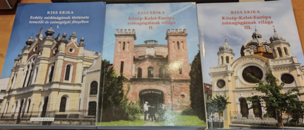 Kiss Erika - Erd�ly zsid�s�g�nak t�rt�nete temet�i �s zsinag�g�i f�ny�ben I. + K�z�p-Kelet-Eur�pa zsinag�g�inak vil�ga II-III.