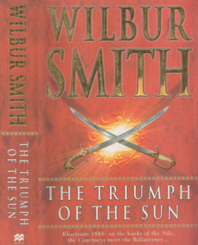 Wilbur Smith - The Triumph of The Sun
