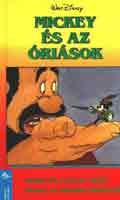 Walt Disney - Mickey �s az �ri�sok