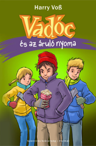 Harry Voss - Vadc s az rul nyoma
