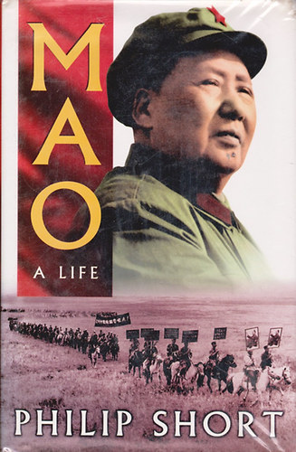Philip Short - Mao: A Life
