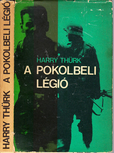 Harry Th�rk - A pokolbeli l�gi�