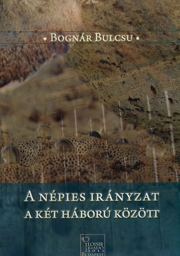 Bognr Bulcsu - A npies irnyzat a kt hbor kztt