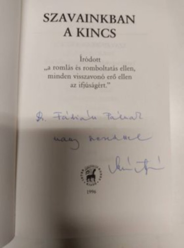 Szavainkban a kincs (Tanulmnyok a nemzet jvjrl)