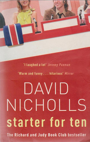 David Nicholls - Starter for Ten