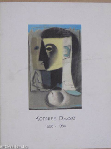 Korniss Dezs - Korniss Dezs - 1908-1984/KILLTSI KATALGUS