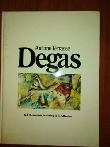 Antoine Terrasse - Degas-165 illustrations, ...