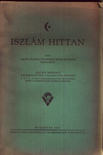 Imam Durics Husszein Hilmi Effendi - Iszlám hittan
