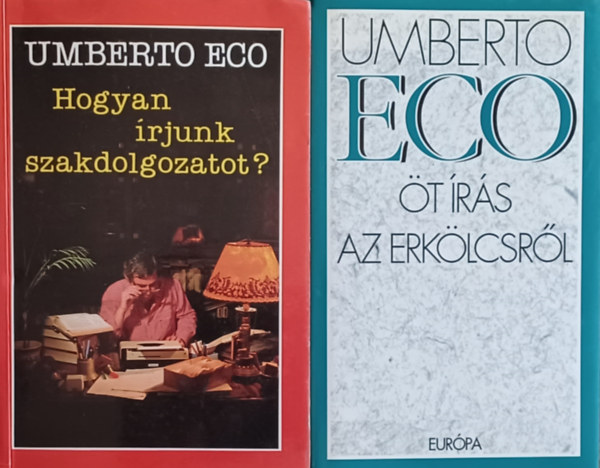 Umberto Eco - t rs az erklcsrl + Hogyan rjunk szakdolgozatot? (2 m)