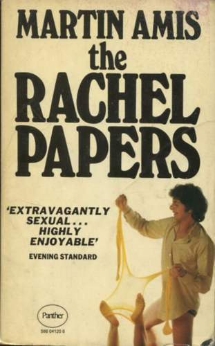 Martin Amis - The Rachel Papers