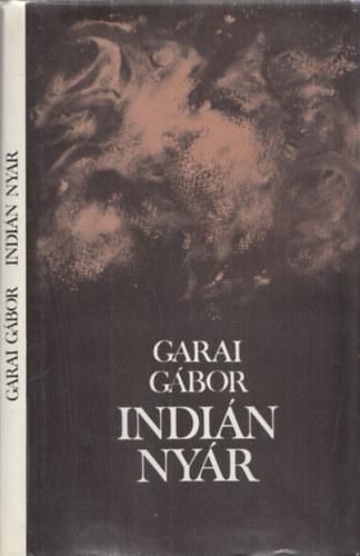 Garai G�bor - Indi�n ny�r (dedik�lt)