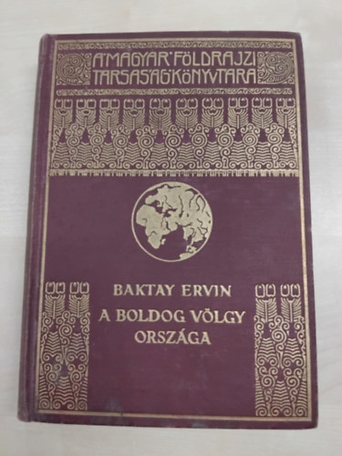 Baktay Ervin - A boldog vlgy orszga