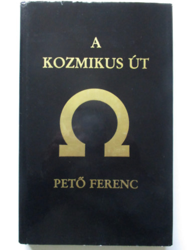 Pet Ferenc - A kozmikus t