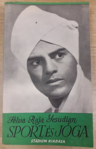Selva Raja Yesudian Haich Erzs�bet - Sport �s j�ga