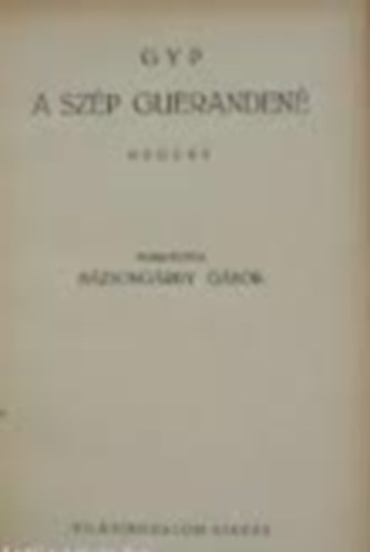 Gyp - A sz�p Gueranden�