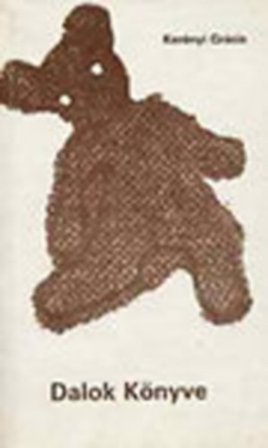 Kerényi Grácia - Dalok Könyve (Aláírt)