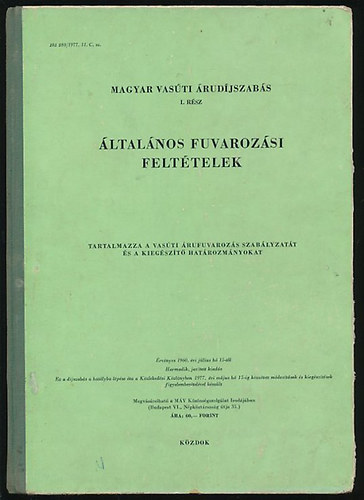 ltalnos fuvarozsi felttelek (Magyar Vasti rudjszabs 1.rsz)