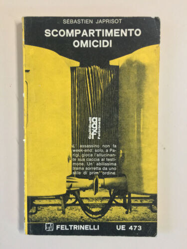 Japrisot Sebastien S�bastien Japrisot - Scompartimento omicidi (Gyilkoss�gi rekesz)