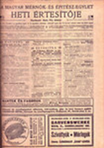 Balla Pl (szerk) - A Magyar Mrnk- s ptsz-Egylet heti rtestje 1910-es vfolyam 1-42. szmok (Teljes vfolyam, egybektve)