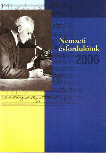 Estók János - Nemzeti évfordulóink 2006