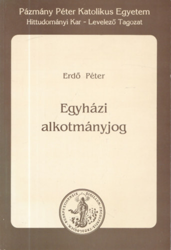 Erdő Péter - Egyházi alkotmányjog