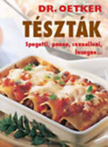 Dr. Oetker - Tsztk (Spagetti, penne, cannelloni, lasagne...)