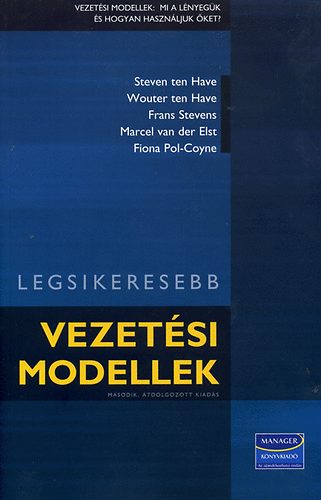 Steven ten Have, Wouter ten Have, Marcel van der Elst Frans Stevens - Legsikeresebb vezetsi modellek