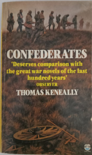 Thomas Keneally - Confederates