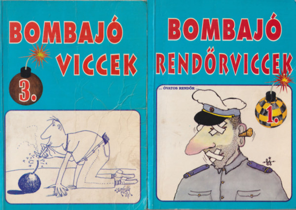 L. imi - 3 db  vicc knyv: Bombaj rendrviccek 1. + Bombaj viccek 3. + Bombaj viccek 4.