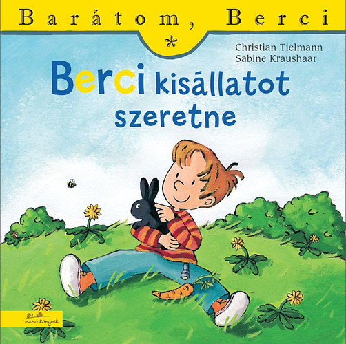 Christian Tielmann - Berci kisállatot szeretne