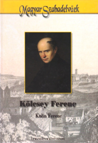 Kulin Ferenc  (szerk.) - K�lcsey Ferenc
