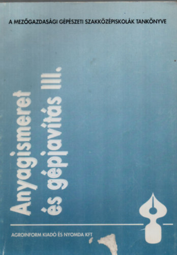 dr. B�d�r Tam�s - Anyagismeret �s g�pjav�t�s III.