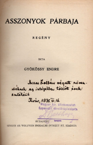 Gykssy Endre - Asszonyok prbaja- dediklt- szmozott 195/200. sz.