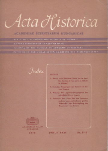 Acta Historica (TOMUS XXIV. Nr. 1-2) 1978