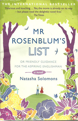 Natasa Solomons - Mr. Rosenblum's List: Or Friendly Guidance for the Aspiring Englishman