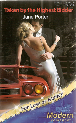 Jane Porter - Taken by the Highest Bidder