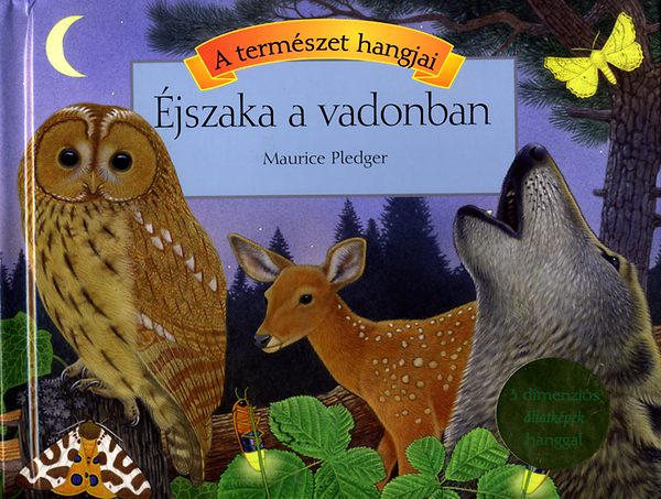 Maurice Pledger - A term�szet hangjai - �jszaka a vadonban