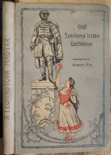 Nyesti Pl  (szerk.) - Grf Szchenyi Istvn emlkknyv