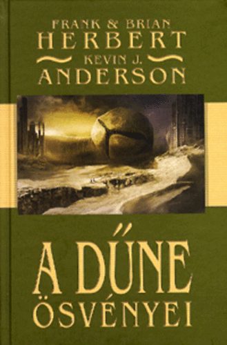Frank Herbert; Kevin J. Anderson; Brian Herbert - A Dne svnyei