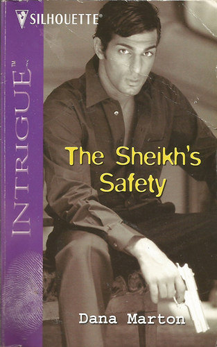 Dana Marton - The Sheikh's Safety