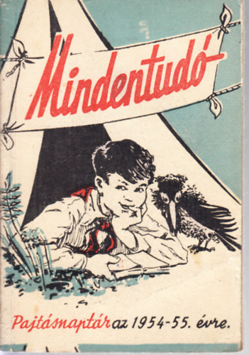 Mindentudó Pajtásnaptár az 1954-55. iskolaévre