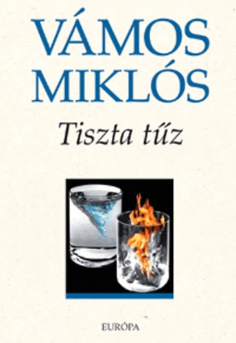 Vmos Mikls - Tiszta tz